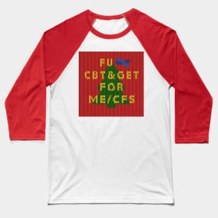 NO CBT & GET for ME/CFS - Christmas Edition Baseball T-Shirt